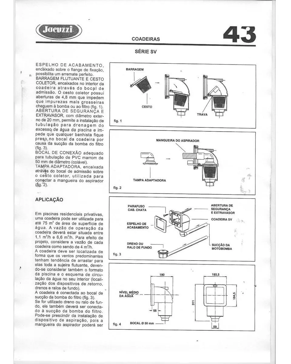 SKIMMER COADEIRA SV P/ PISCINAS VINIL JACUZZI